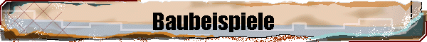 Baubeispiele
