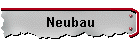 Neubau